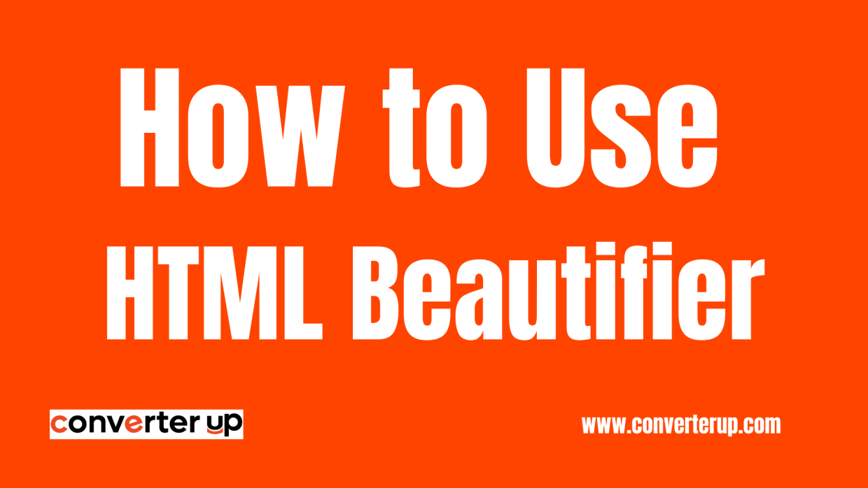 How to Use HTML Beautifier Tool